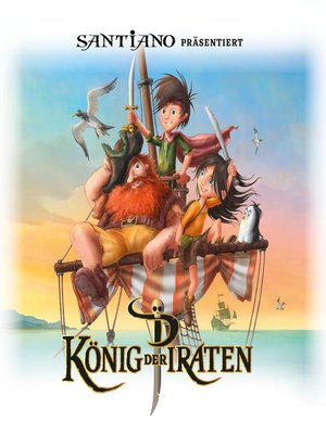 cover image of Santiano präsentiert König der Piraten